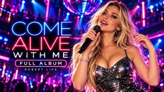 🔥 COME ALIVE WITH ME — Full Album | 680K+ Plays | “Nobody Can Stop Me” ❤️