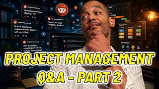 REAL PM Questions Answered! (PM Q&A - Part 2)