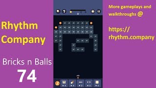 Bricks N Balls Walkthrough Solution Level 74