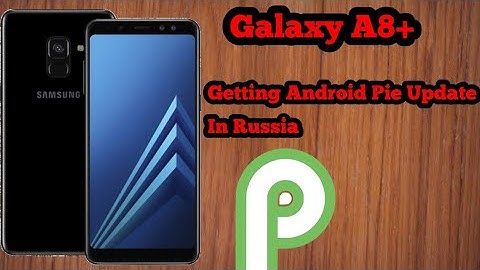 Galaxy A8+ Is Getting Android Pie Update With One UI In Russia.