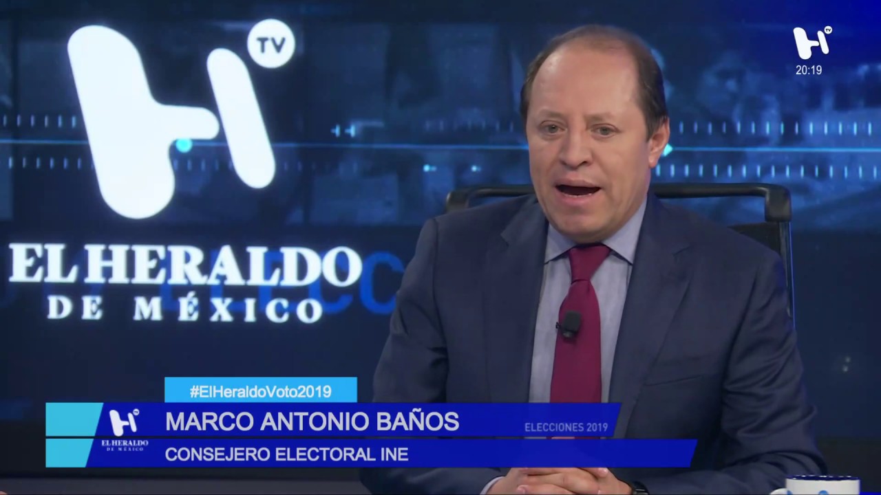 Jornada electoral positiva: Marco Antonio Baños, Consejero Electoral INE