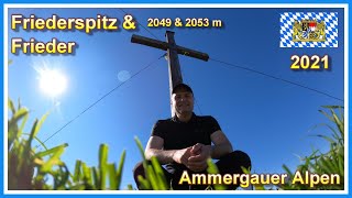 Wanderung auf den Friederspitz und den Frieder | Ammergauer Alpen 2021