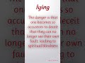 💡Lies repeated → reduced guilt |Reduced guilt → more lies |Over time → distorted perception of truth