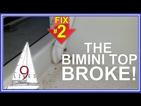 The Catamaran Bimini Top Broke! Temporary Repair Before Redesign (Boat Work: Sailing 9 LIVES)