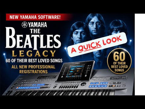 DTM・DAW The Beatles Piano & Ensemble YAMAHA EOS THE BEATLES LEGACY - A QUICK LOOK at our 600 YAMAHA registrations