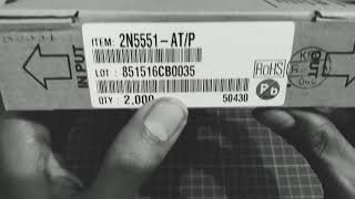 UNBOXING TRANSISTOR 2N5551 2N 5551 KEC MADE IN KOREA ORIGINAL