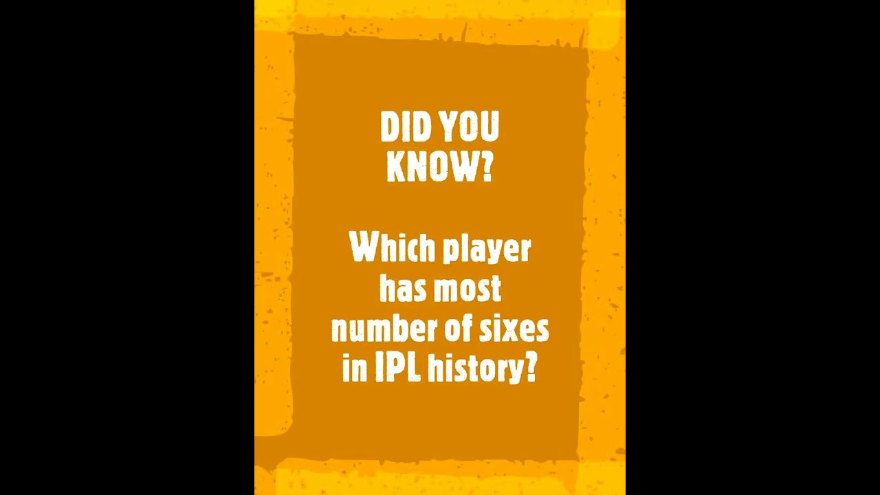 Cricket Facts:  IPL Records:  Which player has most number of sixes in IPL?