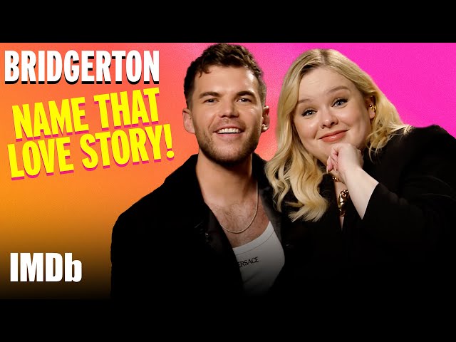 Nicola Coughlan, Luke Newton, and More BRIDGERTON Stars Guess Iconic Love Stories | IMDb class=