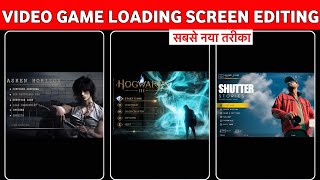 Turning My Video Into Loading Video Game Screen Editing Tutorial | Into Loading Video Screen Edit