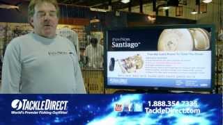 Fin-Nor Santiago Reels at TackleDirect