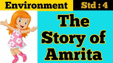 Class 4 Environment  Chapter 4 The Story of Amrita full lesson in Hindi explanation