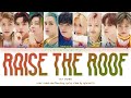 NCT U (엔시티 유) - 'Raise The Roof' Lyrics (Color Coded_Han_Rom_Eng)
