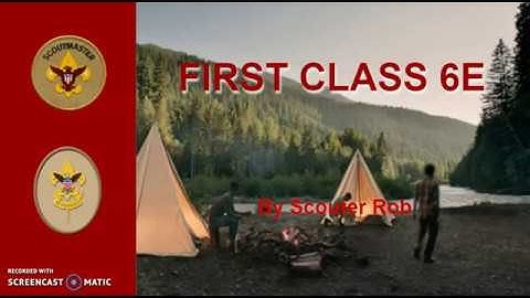 BSA FIRST CLASS RANK REQUIREMENT 6E