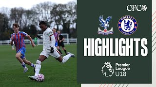 Crystal Palace U18 4-0 Chelsea U18 Highlights U18 Pl Cup 202526