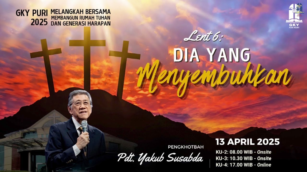 KU-2 | Dia Yang Menyembuhkan | Pdt. Yakub Susabda