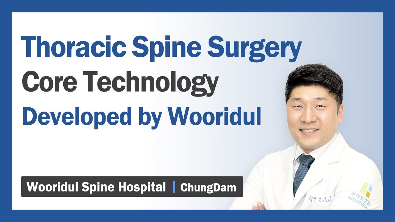 Wooridul Spine Hospital has developed special shaped endoscope to secure wider vision for thoracic