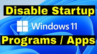 how to disable startup programs in windows 11