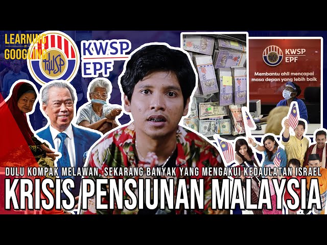 Krisis Pensiun Malaysia! Karena Kebanyakan Cicilan? Orang Melayu Paling Banyak! | LearningByGoogling class=