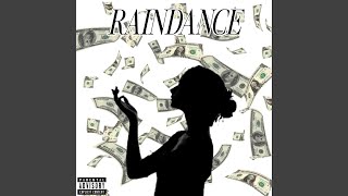 RAINDANCE - K9x & Who's.Junior