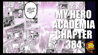 A Message To The Entire World: We Still Stand  || MHA Chapter 384