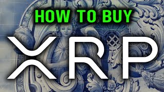 How To Buy XRP RIGHT NOW!