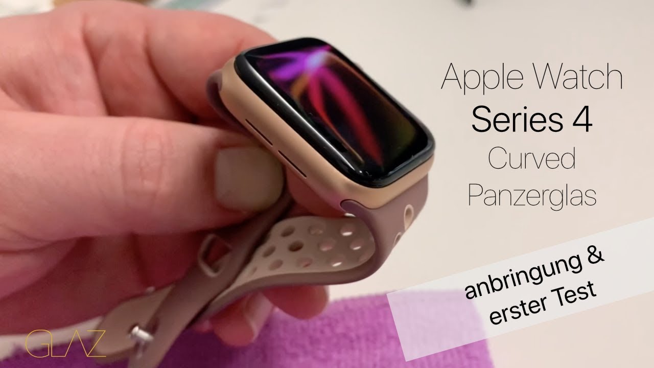 Apple Watch 5 Panzerglas 40 - 44mm & erster Test - GLAZ // DEUTSCH - YouTube