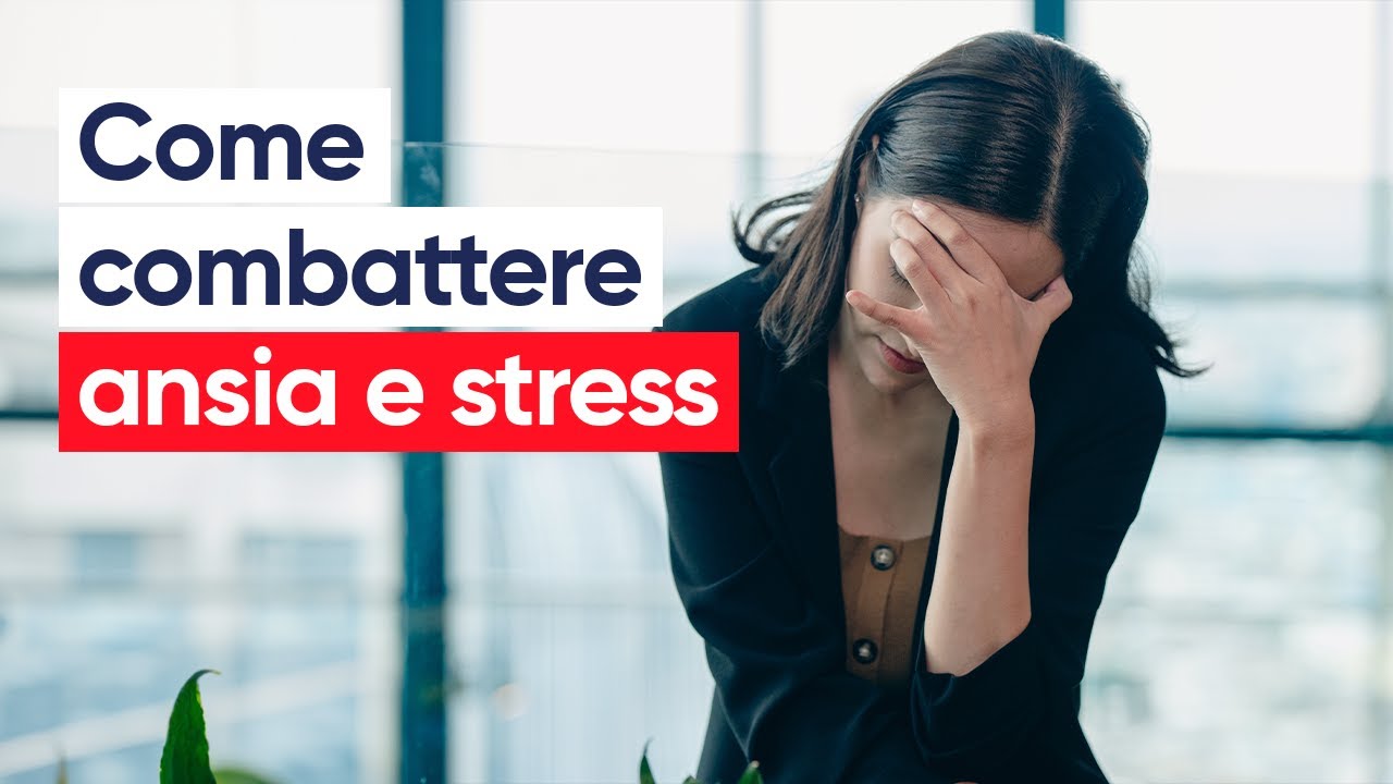 Stress e ansia: sintomi fisici e come combatterli