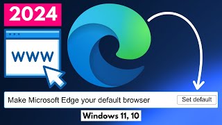 how to set microsoft edge as default browser in windows 11, 10 💥easy method 2024