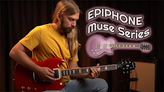 Epiphone Muse Series | Les Paul and SG Review and Demo