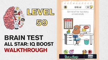 Brain Test All Star IQ Boost Level 59 Answer | His microphone is not good for streaming