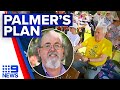Clive palmers bold plan for united australia party  9 news australia
