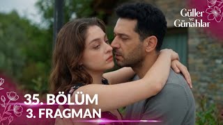 Güller ve Günahlar 35. Bölüm 3. Fragman | Sensiz yapamam Zeynep.
