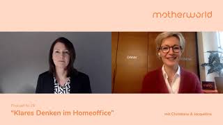 Klares Denken im Homeoffice