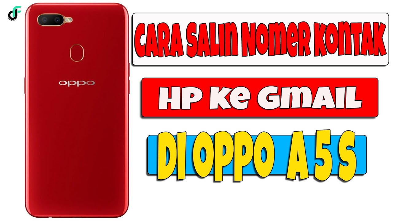 Cara Salin Nomer Kontak Hp Ke Gmail Oppo A5s YouTube cara-salin-nomer-kontak-hp-ke-gmail-oppo-a5s-youtube