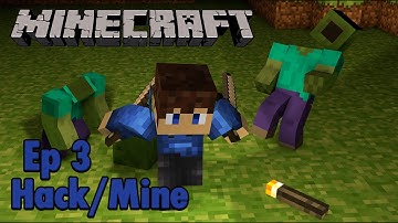 Minecraft-Hack/Mine Mod Pack #Episode 3