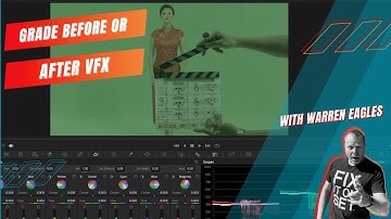 Do we grade before or after VFX?