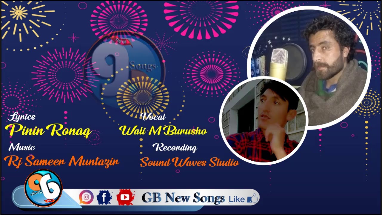 New Song 2019 || Pinin Ronaq and Wali M Burusho Presents GB New Songs