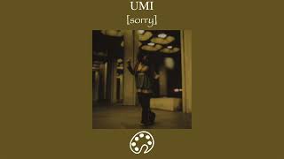 UMI - sorry
