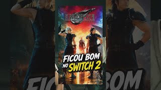 Final Fantasy VII Rebirth ist auf der Nintendo Switch 2 einfach genial!