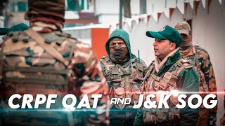 CRPF's QAT And JKP's SOG in Action | QAT And SOG in Action in Kashmir