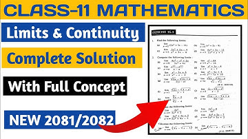 Class 11 Maths Limits and Continuity Solution 2081| Class 11 Limits Continuity and Derivative 2082