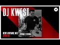 Dj kwest mixes djcitys new and notable tracks apr 8