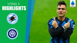 HIGHLIGHTS SAMPDORIA vs INTER MILAN | H1 | LAUTARO MARTINEZ GIẢI CỨU NHÀ VUA PHÚT CUỐI CÙNG