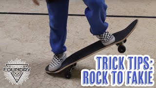 Trick Tip Rock To Fakie