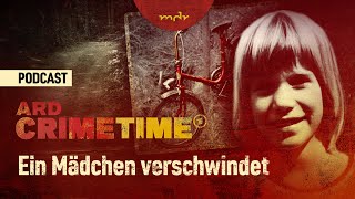 Neue Spuren im Fall Ursula Herrmann | Podcast ARD Crime Time | MDR