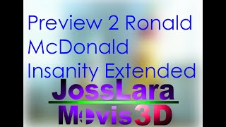 Preview 2 Ronald McDonald Insanity Extended Resimi