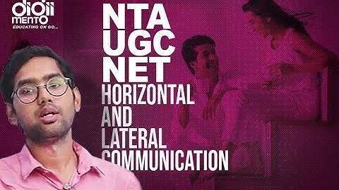 Paper 1 NTA UGC NET 16 Horizontal and lateral communication
