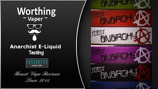 Anarchist e-liquid tasting, complete x6 flavours range