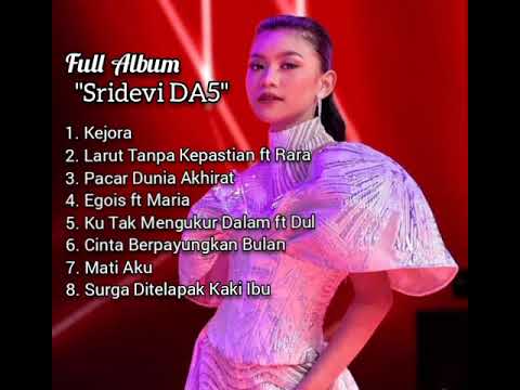 Full Album Sridevi Prabumulih DA5