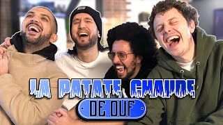 LA PATATE CHAUDE DE OUF (feat Norman et Jhon Rachid) #4